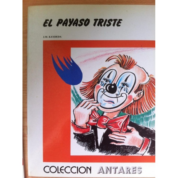 El Payaso triste - Kaydeda, José María